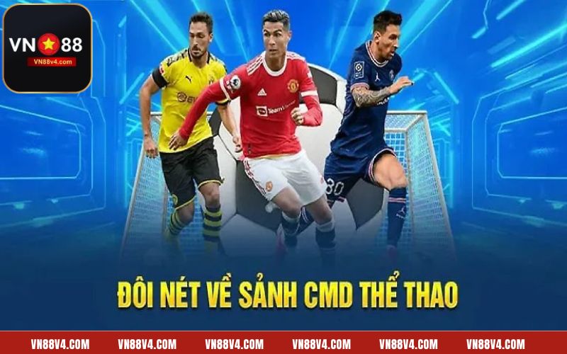 Giới thiệu đôi nét về sảnh game cá cược CMD368 VN88